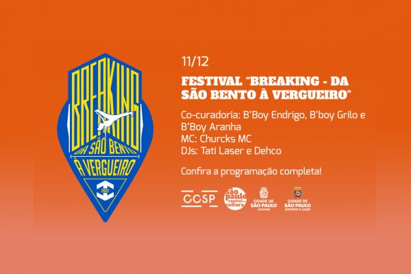 Festival Breaking – Da São Bento à Vergueiro