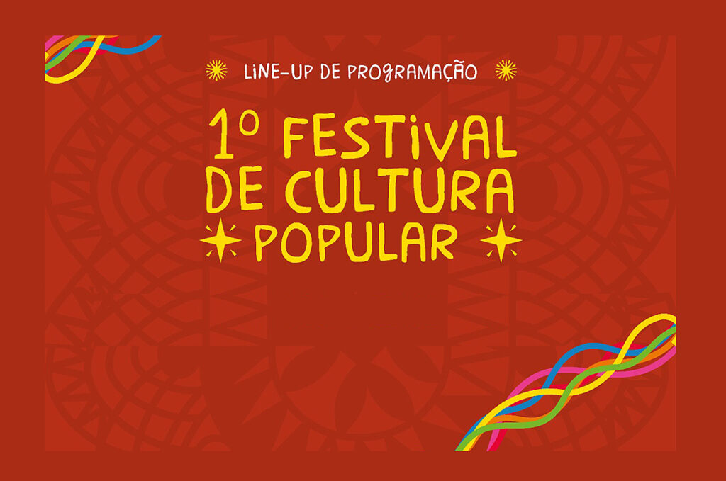 1º Festival de Cultura Popular de São Paulo – A Semana da Cultura Popular no CCSP 