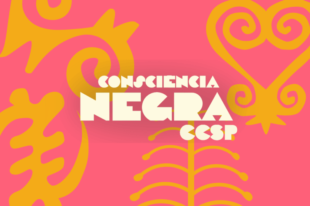 A FORÇA NEGRA NO CCSP: Entrevista com Maria Luiza Meneses